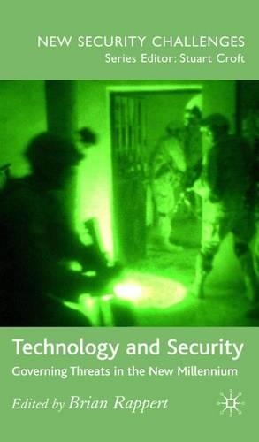 Бумажная книга «Technology and Security: Governing Threats in the New Millennium», автор Брайан Рапперт - фото №1