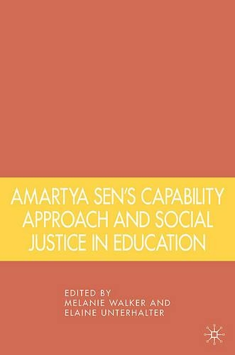 Бумажная книга «Amartya Sen's Capability Approach and Social Justice in Education», авторов Элейн Унтерхальтер, Мелани Уолкер - фото №1