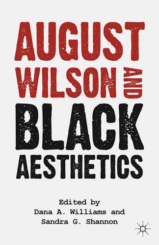 Паперова книга «August Wilson and Black Aesthetics», авторів Д. Вільямс, С. Шеннон - фото №1