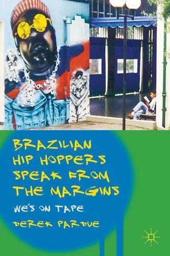Паперова книга «Brazilian Hip Hoppers Speak from the Margins: We's on Tape», автор Д. Пардю - фото №1