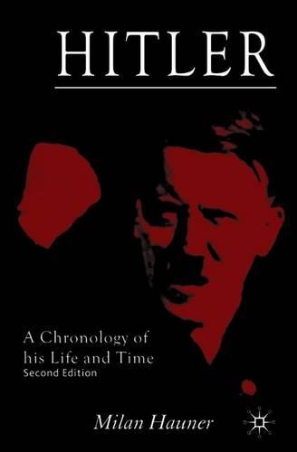 Бумажная книга «Hitler: A Chronology of his Life and Time», автор М. Хаунер - фото №1