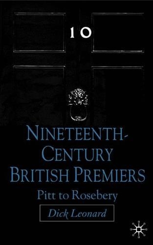 Бумажная книга «Nineteenth Century Premiers: Pitt to Rosebery», автор Д. Леонард - фото №1