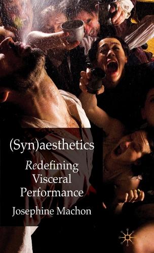 Паперова книга «(Syn)aesthetics: Redefining Visceral Performance», автор Дж. Машон - фото №1