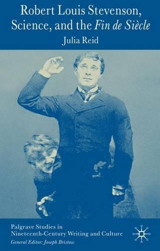 Бумажная книга «Robert Louis Stevenson, Science, and the Fin de Siècle», автор Дж. Рейд - фото №1