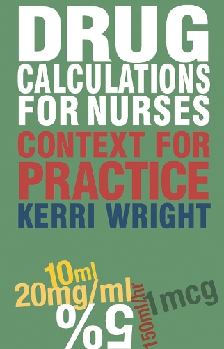 Бумажная книга «Drug Calculations for Nurses: Context for Practice», автор Керри Райт - фото №1