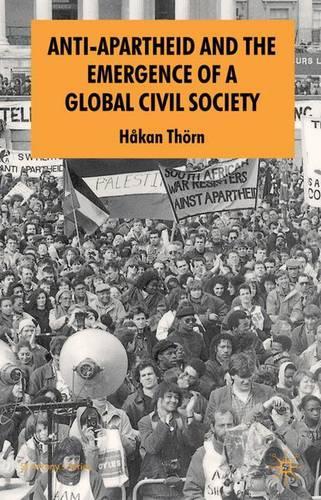 Паперова книга «Anti-Apartheid and the Emergence of a Global Civil Society», автор Г. Торн - фото №1