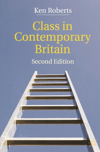 Паперова книга «Class in Contemporary Britain», автор Кеннет Робертс - фото №1