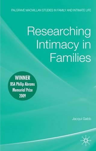 Бумажная книга «Researching Intimacy in Families», автор Дж. Гэбб - фото №1