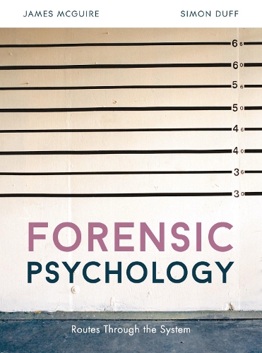 Паперова книга «Forensic Psychology: Routes through the system», авторів Джеймс Макгвайр, Саймон Дафф - фото №1