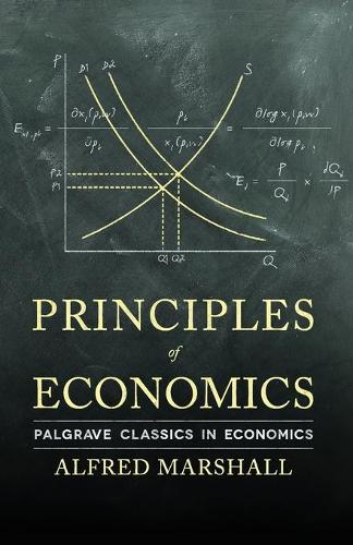 Бумажная книга «Principles of Economics», автор А. Маршалл - фото №1