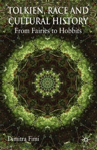 Паперова книга «Tolkien, Race and Cultural History: From Fairies to Hobbits», автор Дімітра Фімі - фото №1