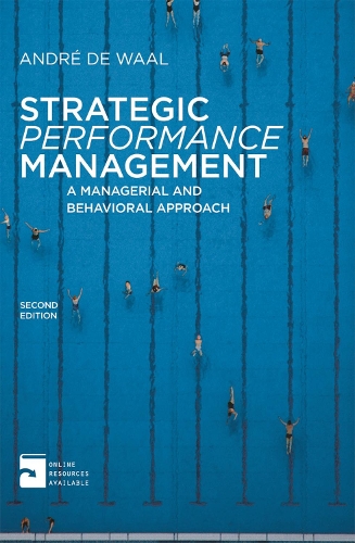 Бумажная книга «Strategic Performance Management: A Managerial and Behavioral Approach», автор Андре де Вааль - фото №1
