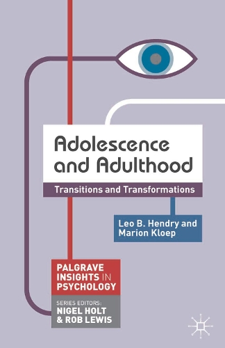 Паперова книга «Adolescence and Adulthood: Transitions and Transformations», авторів Лео Гендрі, Маріон Клоп - фото №1