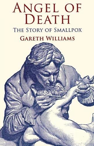 Паперова книга «Angel of Death: The Story of Smallpox», автор Г. Вільямс - фото №1