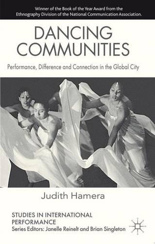 Бумажная книга «Dancing Communities: Performance, Difference and Connection in the Global City», автор Дж. Хамера - фото №1