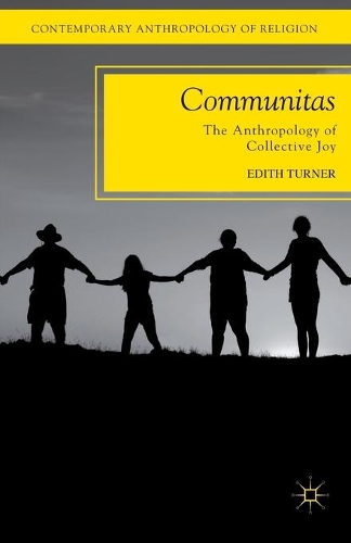 Паперова книга «Communitas: The Anthropology of Collective Joy», автор Е. Тернер - фото №1