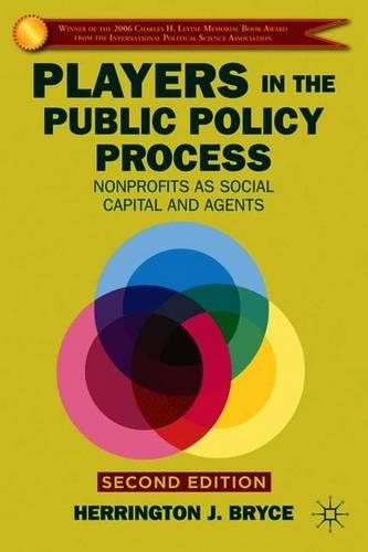 Бумажная книга «Players in the Public Policy Process: Nonprofits as Social Capital and Agents», автор Х. Брайс - фото №1