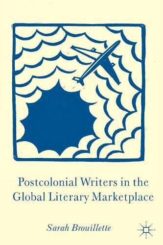 Бумажная книга «Postcolonial Writers in the Global Literary Marketplace», автор С. Бруйетт - фото №1
