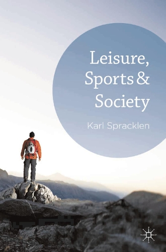 Бумажная книга «Leisure, Sports & Society», автор Карл Спреклен - фото №1