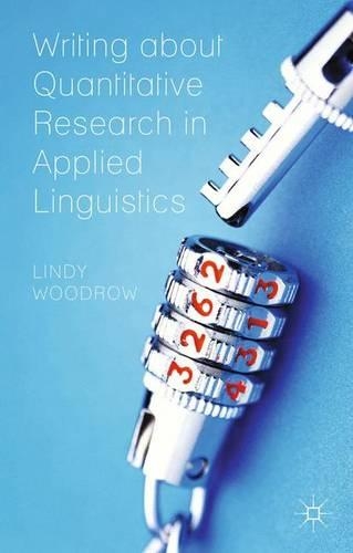 Паперова книга «Writing about Quantitative Research in Applied Linguistics», автор Л. Вудроу - фото №1
