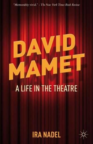 Бумажная книга «David Mamet: A Life in the Theatre», автор И. Надель - фото №1