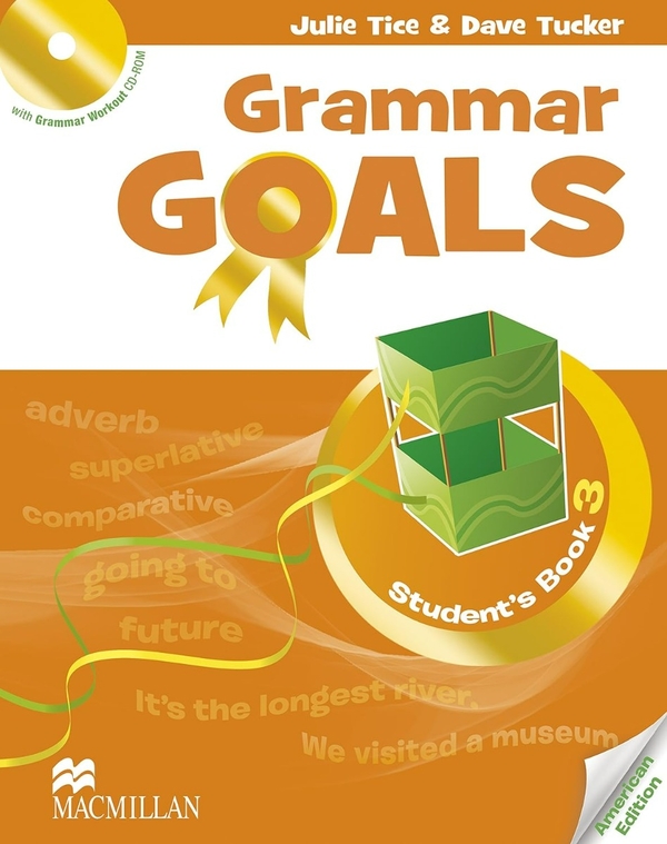 Паперова книга «Grammar Goals. Level 3. Student's Book & CD Rom. American Edition», авторів Джулі Тайс, Дейв Такер, Джулія Сандер - фото №1