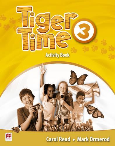 [object Object] «Tiger Time Level 3 Activity Book», авторів Керол Рід, Марк Ормерод - фото №1