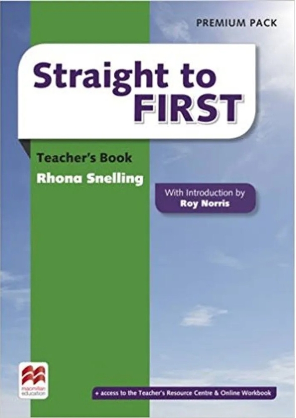 Паперова книга «Straight to First. Teacher's Book. Premium Pack», автор Рона Снеллінг - фото №1