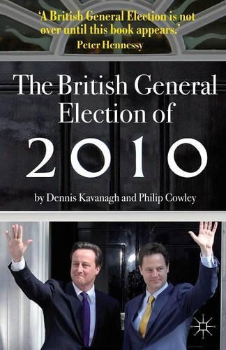 Паперова книга «The British General Election of 2010», автор Філіп Коулі - фото №1