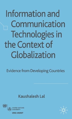 [object Object] «Information and Communication Technologies in the Context of Globalization: Evidence from Developing Countries», автор К. Лал - фото №1