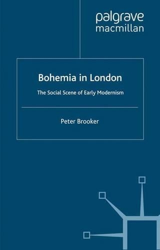 Паперова книга «Bohemia in London: The Social Scene of Early Modernism», автор П. Брукер - фото №1
