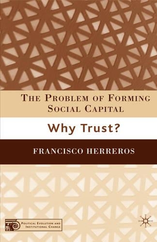 Паперова книга «The Problem of Forming Social Capital: Why Trust?», автор Ф. Еррерос - фото №1
