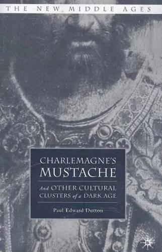 Бумажная книга «Charlemagne's Mustache: And Other Cultural Clusters of a Dark Age», автор П. Даттон - фото №1