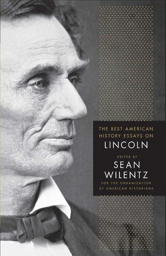 Паперова книга «The Best American History Essays on Lincoln», автор Організація істориків Америки - фото №1
