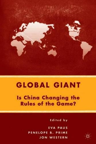 Бумажная книга «Global Giant: Is China Changing the Rules of the Game?», авторов Э. Паус, Дж. Вестерн, П. Прайм - фото №1