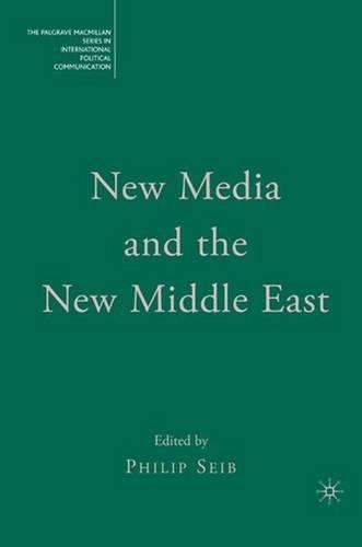 Бумажная книга «New Media and the New Middle East», автор Филип Сейб - фото №1