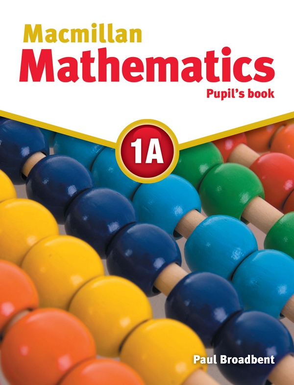 Паперова книга «Macmillan Mathematics 1A. Pupil's Book», автор Пол Бродбент - фото №1