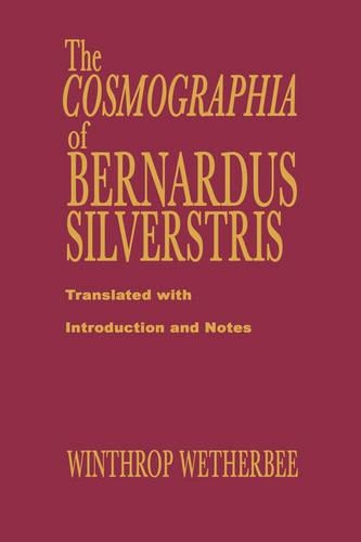 Бумажная книга «The Cosmographia of Bernardus Silvestris», автор Бернардус Сильвестрис - фото №1