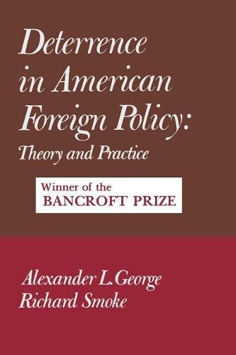 Паперова книга «Deterrence in American Foreign Policy: Theory and Practice», автор Річард Смоук - фото №1