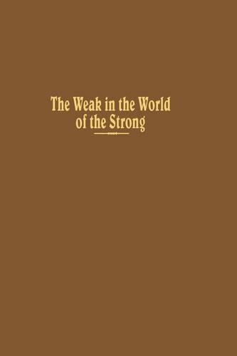 Паперова книга «The Weak in the World of the Strong: The Developing Countries in the International System», автор Роберт Л. Ротштейн - фото №1