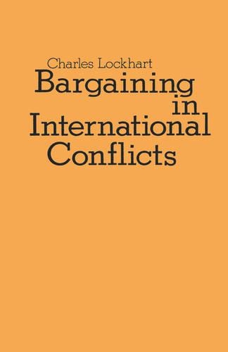 Паперова книга «Bargaining in International Conflicts», автор Чарльз Локхарт - фото №1