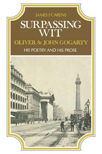 Бумажная книга «Surpassing Wit: Oliver St. John Gogarty, His Poetry and His Prose», автор Джеймс Каренс - фото №1