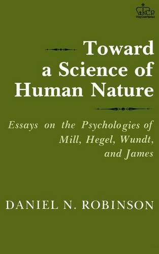 Паперова книга «Toward a Science of Human Nature», автор Деніел Н. Робінсон - фото №1