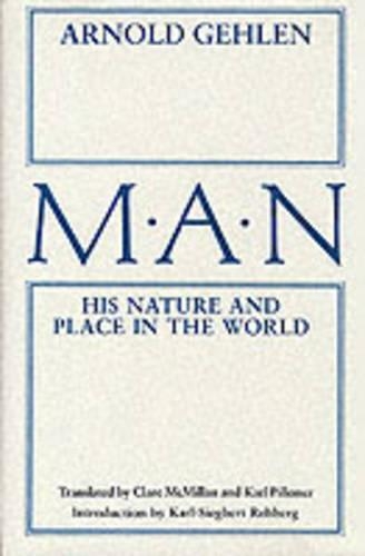 Паперова книга «Man: His Nature and Place in the World», автор Арнольд Гелен - фото №1