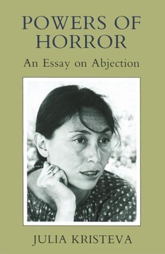 Паперова книга «Powers of Horror: An Essay on Abjection», автор Юлія Крістева - фото №1