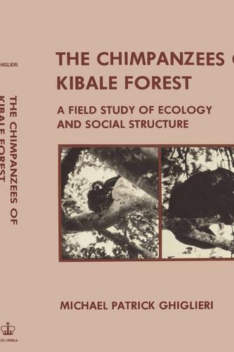 Паперова книга «The Chimpanzees of Kibale Forest: A Field Study of Ecology and Social Structure», автор Майкл Патрік Гіглієрі - фото №1