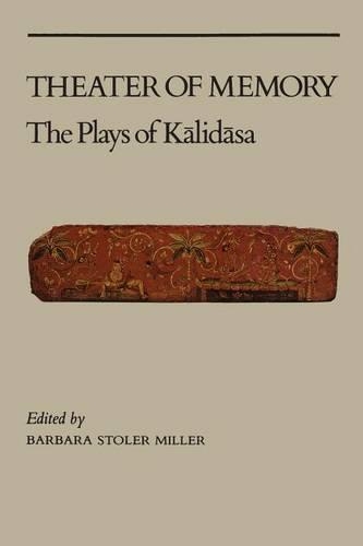 Паперова книга «Theater of Memory: The Plays of Kalidasa», автор Барбара Столер Міллер - фото №1