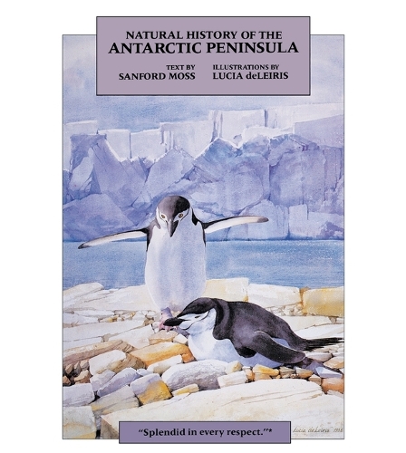 Паперова книга «Natural History of the Antarctic Peninsula», автор Сенфорд Мосс - фото №1