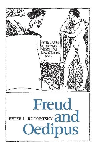 Бумажная книга «Freud and Oedipus», автор Питер Л. Рудницкий - фото №1