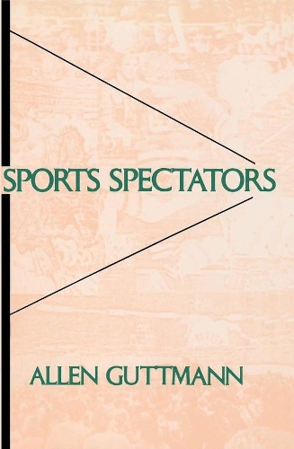 Бумажная книга «Sports Spectators», автор Аллен Гуттманн - фото №1